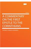 A Commentary on the First Epistle to the Corinthians