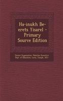 Ha-Inukh Be-Erets Yisarel