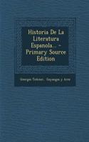 Historia De La Literatura Espanola...