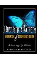 Identity Matters: Workbook & Conference Guide