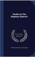 Studies In The Hegelian Dialectic