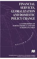 Financial Services, Globalization and Domestic Policy Change