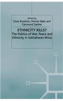 Ethnicity Kills?