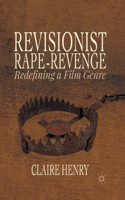 Revisionist Rape-Revenge