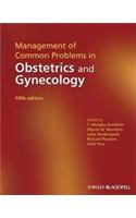 Management of Common Problems in Obstetrics and Gynecology