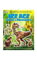 Ice Age Dawn of the Dinosaurs Ultimate Sticker Book