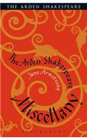 The Arden Shakespeare Miscellany