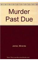 Murder Past Due