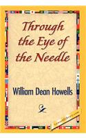 Through the Eye of the Needle: (English)