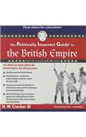 Politically Incorrect Guide to the British Empire