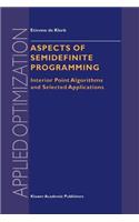 Aspects of Semidefinite Programming: Interior Point Algorithms and Selected Applications