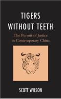 Tigers without Teeth