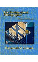 The Dysfunctional Photographer