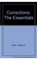 BUNDLE: Stohr, Corrections: The Essentials + Pratt, Addicted to Incarceration