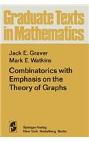 Combinatorics with Emphasis on the Theory of Graphs