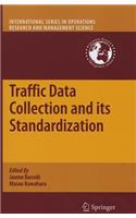 Traffic Data Collection and Its Standardization