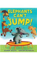 Elephants Can't Jump!