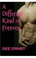 Different Kind Of Forever