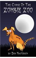 Curse Of The Zombie Zoo