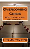 Overcoming Crisis