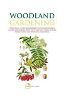 Woodland Gardening