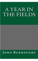 A Year in the Fields: (English)