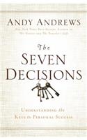 The Seven Decisions