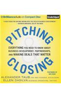 Pitching and Closing