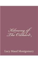 Kilmeny of The Orchard