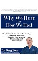 Why We Hurt and How We Heal