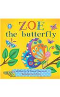 Zoe the Butterfly: (English)