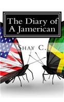 Diary of A Jamerican
