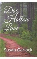 Dog Hollow Lane