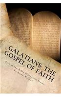 Galatians: The Gospel of Faith