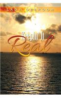 Keepin' It Real: (English)