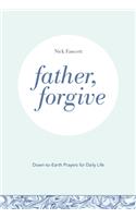 Father, Forgive