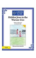 Hidden Jews in the Warsaw Zoo