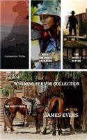 Wyoming Fervor Collection