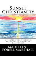 Sunset Christianity
