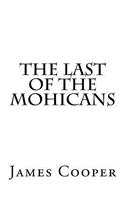 The Last of the Mohicans