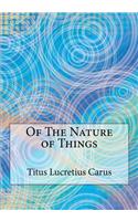 Of The Nature of Things