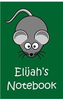 Elijah's Notebook