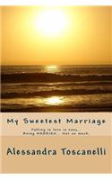 My Sweetest Marriage