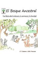 El Bosque Ancestral
