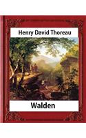 Walden, (1854), by Henry David Thoreau (Worlds Classics): (English)