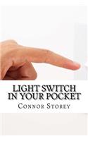 Light Switch In Your Pocket