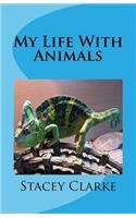 My Life With Animals