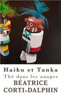 dans les nuages: Haiku et Tanka