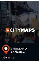 City Maps Graciano Sanchez Mexico