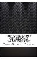 The Astronomy of Milton's 'Paradise Lost'